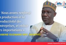 ALAMINE OUSMANE MEY : « Nous avons renforcé la production et la productivité des entreprises, et réduit les importations »